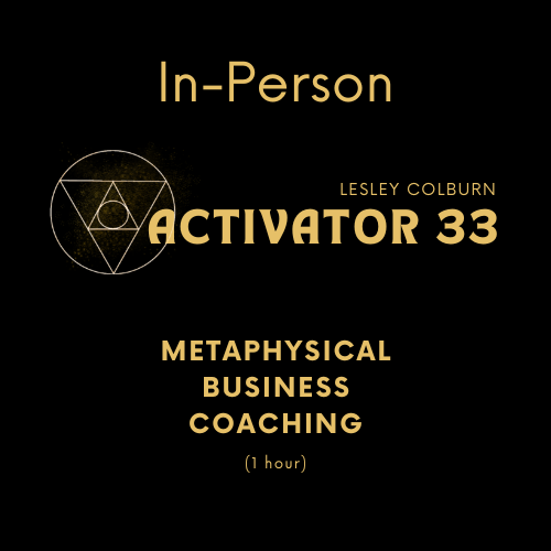 1:1 In-Person Metaphysical BUSINESS Coaching 1 hr