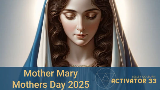 Mother's Day ~ Mother Mary Creation Codes Activation