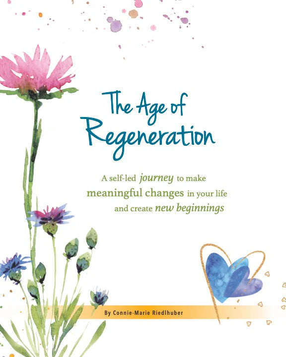 The Age of Regeneration Self-Guided Workbook